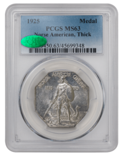 1925 Norse American Medal PCGS MS63 CAC (Thick)